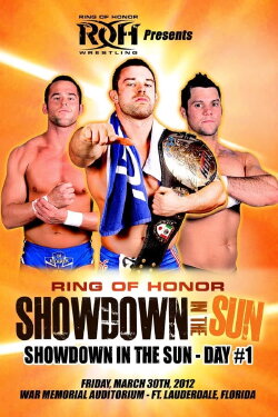 ROH: Showdown In The Sun - Day 1 (2012) ROH: Showdown In The Sun - Day 1 (2012)