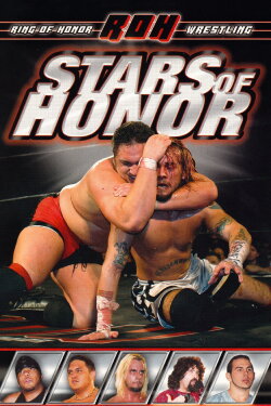 ROH: Stars of Honor (2008) ROH: Stars of Honor (2008)