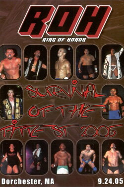 ROH: Survival of The Fittest 2005 (2005) ROH: Survival of The Fittest 2005 (2005)