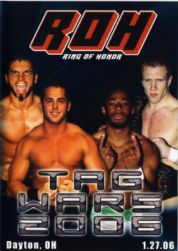 ROH: Tag Wars 2006 (2006) ROH: Tag Wars 2006 (2006)