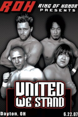 ROH: United We Stand (2007) ROH: United We Stand (2007)