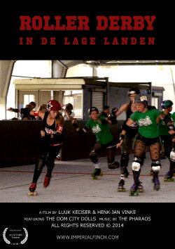 ROLLER DERBY IN THE LOW COUNTRIES (2014) ROLLER DERBY IN THE LOW COUNTRIES (2014)