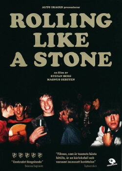 Rolling Like a Stone (2005)