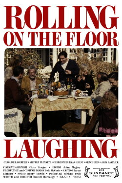 Rolling on the Floor Laughing (2012) Rolling on the Floor Laughing (2012)