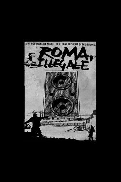 Roma Illegale (2021)