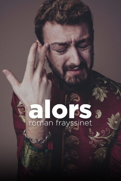 Roman Frayssinet : Alors (2022) Roman Frayssinet : Alors (2022)