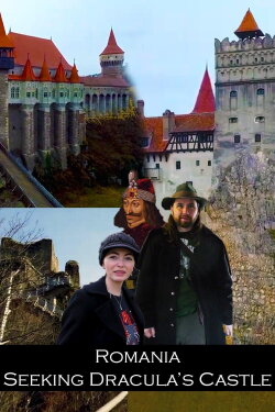 Romania: Seeking Dracula's Castle (2020) Romania: Seeking Dracula's Castle (2020)