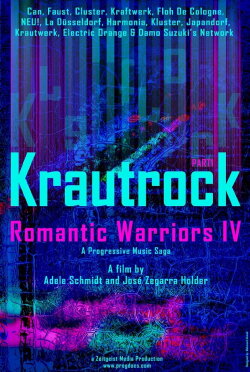 Romantic Warriors IV: Krautrock (Part I) (2019) Romantic Warriors IV: Krautrock (Part I) (2019)