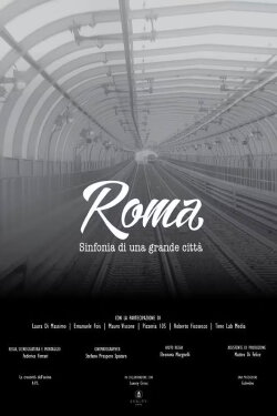 Rome: A Big City's Symphony (2019) Rome: A Big City's Symphony (2019)