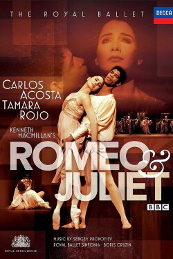 Romeo & Juliet - The Royal Ballet (2007) Romeo & Juliet - The Royal Ballet (2007)