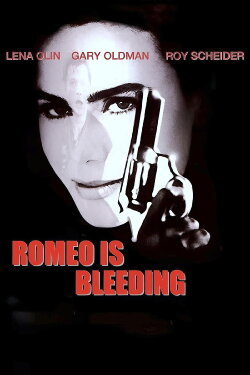 Romeo Is Bleeding (1993)