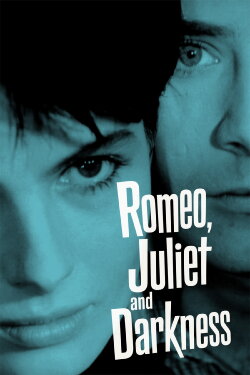 Romeo, Juliet and Darkness (1960) Romeo, Juliet and Darkness (1960)