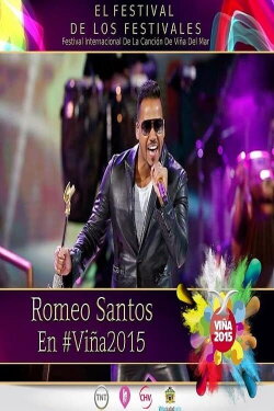 Romeo Santos Festival de Viña del Mar (2015) Romeo Santos Festival de Viña del Mar (2015)