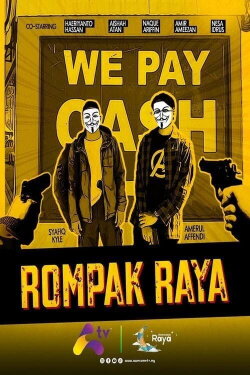 Rompak Raya (2021)