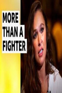 Ronda Rousey: More than a Fighter Home (2024) Ronda Rousey: More than a Fighter Home (2024)