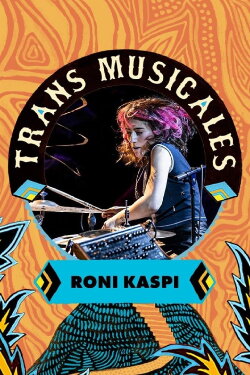 Roni Kaspi en concert aux Trans Musicales de Rennes 2023 (2023) Roni Kaspi en concert aux Trans Musicales de Rennes 2023 (2023)
