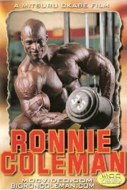 Ronnie Coleman: The First Training Video (1998) Ronnie Coleman: The First Training Video (1998)