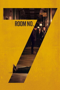 Room No. 7 (2017) Room No. 7 (2017)