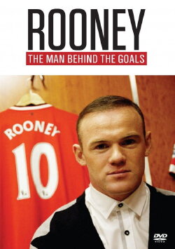Rooney: The Man Behind the Goals (2015)