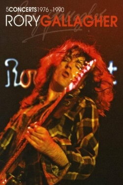 Rory Gallagher: Live at Rockpalast (2007)