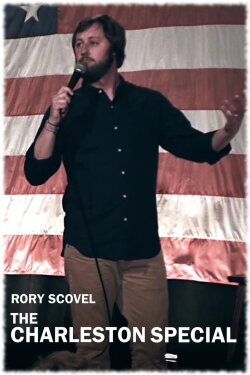 Rory Scovel: The Charleston Special (2015) Rory Scovel: The Charleston Special (2015)