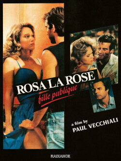 Rosa la rose, fille publique (1986) Rosa la rose, fille publique (1986)