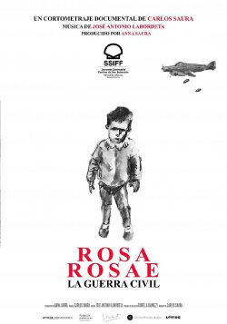 Rosa Rosae. A Spanish Civil War Elegy (2021) Rosa Rosae. A Spanish Civil War Elegy (2021)