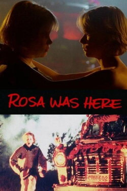Rosa Was Here (1994) Rosa Was Here (1994)
