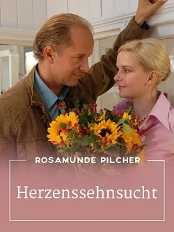 Rosamunde Pilcher: Herzenssehnsucht (2009)