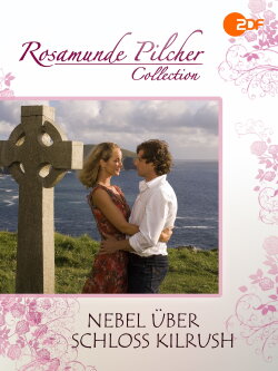 Rosamunde Pilcher: Nebel über Schloss Kilrush (2007) Rosamunde Pilcher: Nebel über Schloss Kilrush (2007)