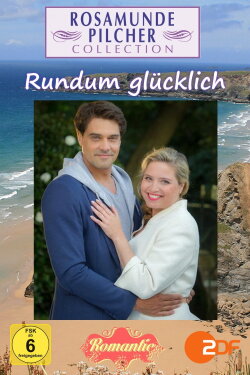 Rosamunde Pilcher: Rundum glücklich (2015) Rosamunde Pilcher: Rundum glücklich (2015)