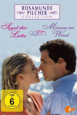 Rosamunde Pilcher: Segel der Liebe (2005) Rosamunde Pilcher: Segel der Liebe (2005)