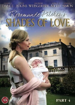 Rosamunde Pilcher: Shades of Love-The Reunion (2011) Rosamunde Pilcher: Shades of Love-The Reunion (2011)