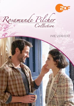 Rosamunde Pilcher: Wie verhext (2021) Rosamunde Pilcher: Wie verhext (2021)