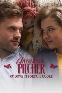 Rosamunde Pilcher: Wo Dein Herz wohnt (2018) Rosamunde Pilcher: Wo Dein Herz wohnt (2018)