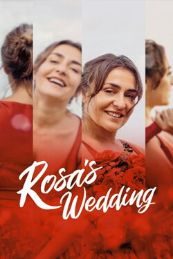 Rosa's Wedding (2020) Rosa's Wedding (2020)
