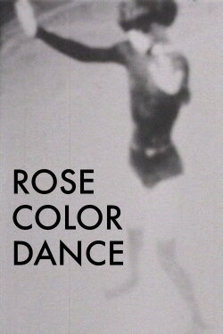 Rose Color Dance (1965) Rose Color Dance (1965)
