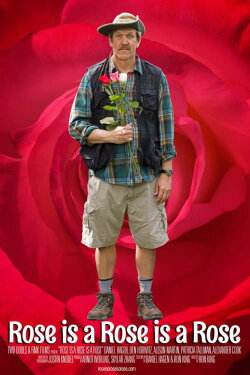 Rose Is a Rose Is a Rose (2017) Rose Is a Rose Is a Rose (2017)