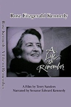Rose Kennedy: A Life to Remember (1990) Rose Kennedy: A Life to Remember (1990)