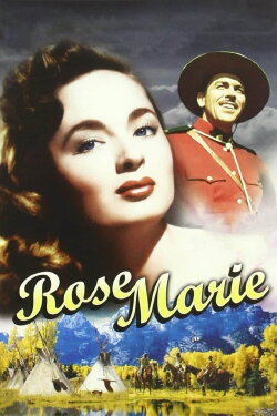 Rose Marie (1954) Rose Marie (1954)