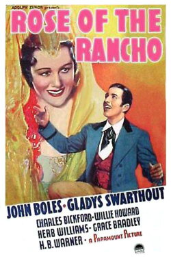 Rose of the Rancho (1936) Rose of the Rancho (1936)