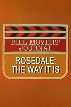 Rosedale: The Way It Is (1976) Rosedale: The Way It Is (1976)
