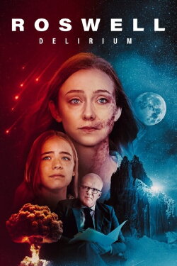 Roswell Delirium (2025) Roswell Delirium (2025)