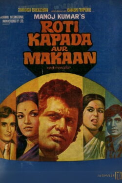 Roti Kapada Aur Makaan (1974) Roti Kapada Aur Makaan (1974)