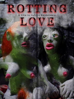 Rotting Love (2023) Rotting Love (2023)