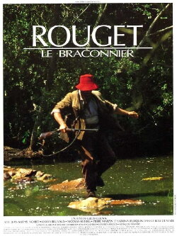 Rouget le braconnier (1989) Rouget le braconnier (1989)