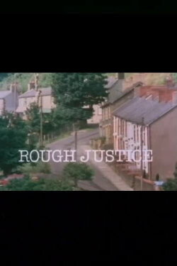 Rough Justice (1981)