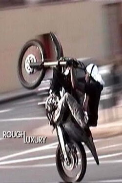 Rough Luxury (2017)
