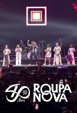 Roupa Nova 40 anos - Ao Vivo (2023) Roupa Nova 40 anos - Ao Vivo (2023)