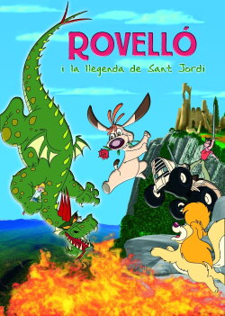 Rovelló i la llegenda de Sant Jordi (2010)